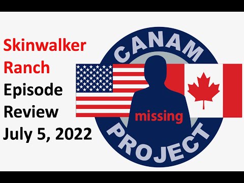 Youtube: Missing 411- David Paulides Reviews the Skinwalker Ranch show of July 5, 2022