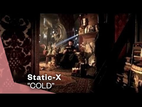 Youtube: Static-X - Cold (Official Music Video) | Warner Vault