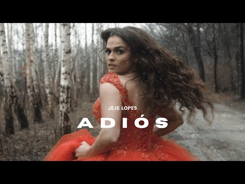 Youtube: Jeje Lopes - Adiós (prod. by JUSH) | Official Video
