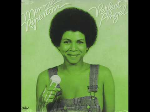 Youtube: Minnie Riperton-Perfect Angel