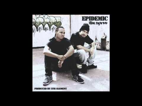 Youtube: Epidemic "Problem" (Produced by 5th Element)