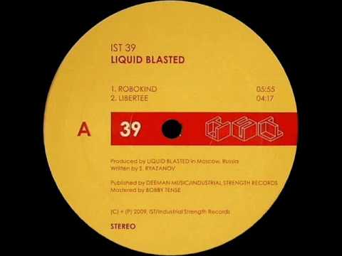 Youtube: Liquid Blasted - Robokind