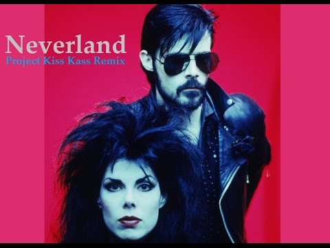 Youtube: The Sisters of Mercy - Neverland (Project Kiss Kass Remix)