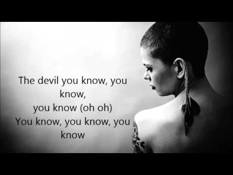 Youtube: KOVACS THE DEVIL YOU KNOW LYRICS