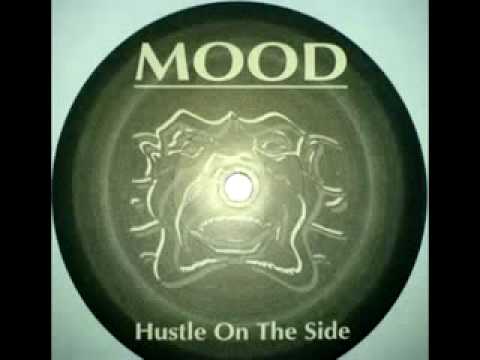 Youtube: MOOD - Hustle On The Side