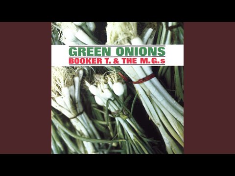 Youtube: Green Onions