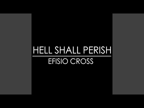 Youtube: Hell Shall Perish