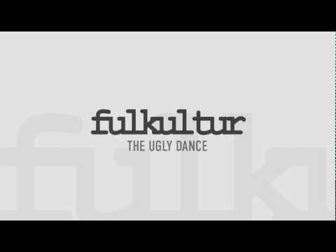 Youtube: Fulkultur - The Ugly Dance (Fuldans English Version)