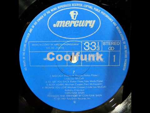 Youtube: Con Funk Shun - I'll Get You Back (Funk 1981)