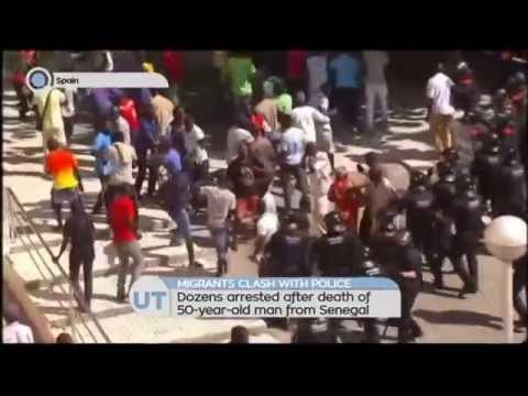 Youtube: Migrants Clash With Police in Spain: Dozens arrested after death of 50-year-old man from Senegal