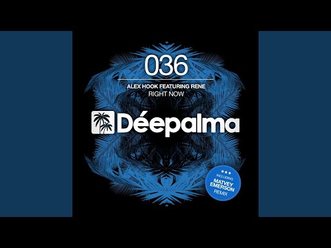 Youtube: Right Now (Matvey Emerson Remix)
