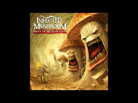 Youtube: Infected Mushroom - Never Mind [HQ Audio]