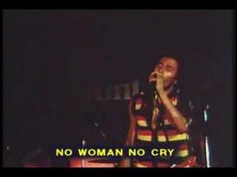Youtube: Bob Marley - No Woman No Cry (version rare)
