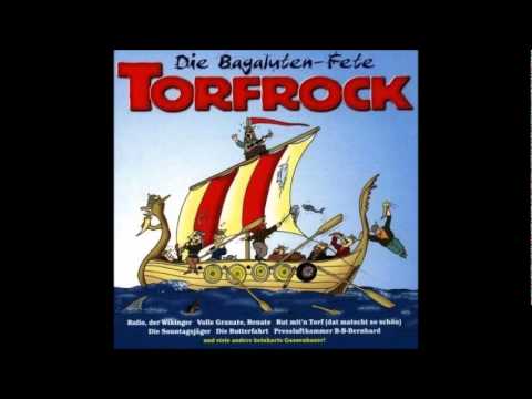 Youtube: Volle Granate Renate - Torfrock.wmv