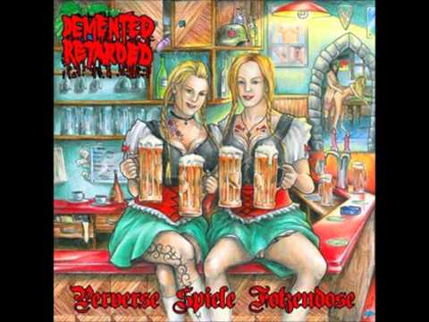 Youtube: Demented Retarded - Der Bukkakenapf