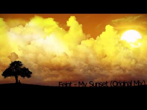 Youtube: Feint - My Sunset (Original Mix)