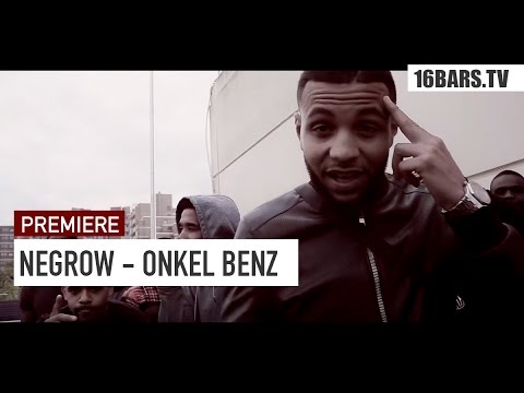 Youtube: Negrow - Onkel Benz // prod. by Skool Boy (16BARS.TV PREMIERE)