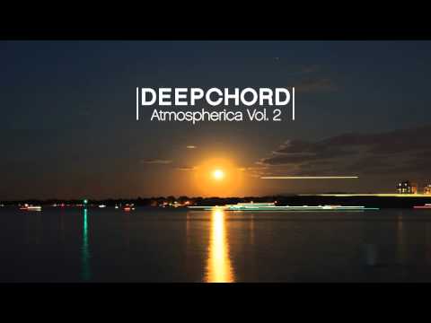 Youtube: Deepchord - Pinewood Lodge