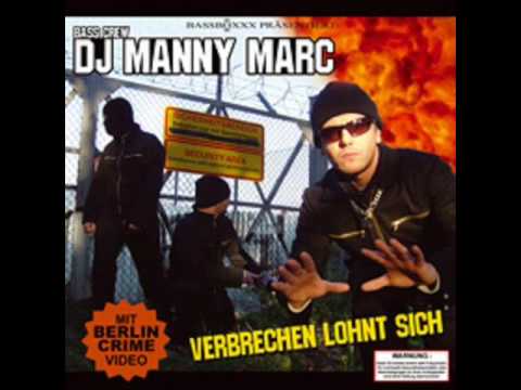 Youtube: DJ Manny Marc - Brennt Den Club Ab 2004