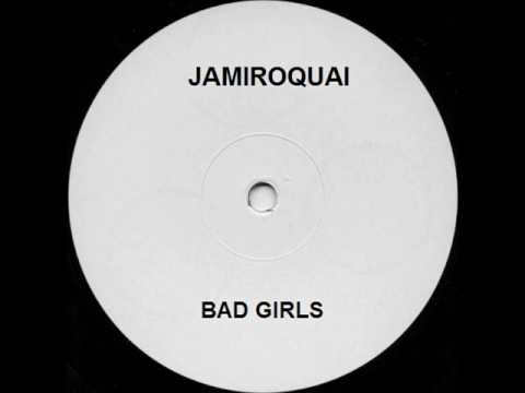 Youtube: Jamiroquai - Bad Girls