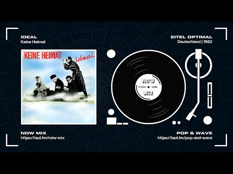 Youtube: NDW: Ideal - Keine Heimat (1982 / HQ)