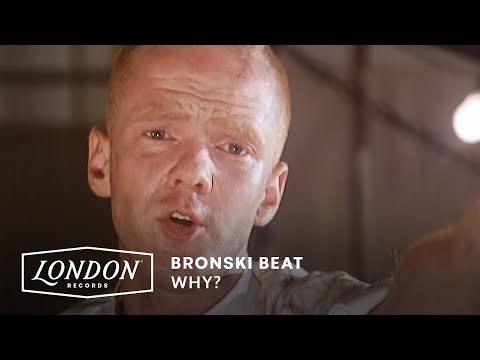 Youtube: Bronski Beat - Why ? (Official HD Video)