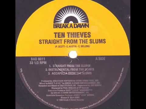 Youtube: Ten Thieves - Straight From The Slums (1995)
