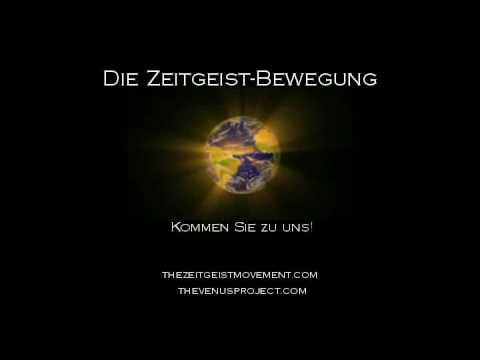 Youtube: Zeitgeist Movement Orientierungs Präsentation (14/14) Komplett In Deutsch (German)
