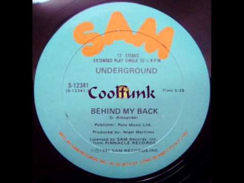 Youtube: Underground - Behind My Back (12" Funk 1981)