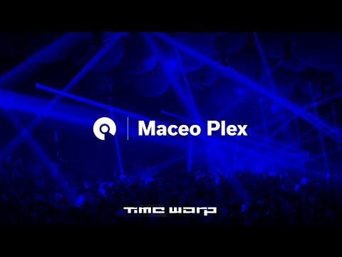 Youtube: Maceo Plex - Time Warp 2017 (BE-AT.TV)