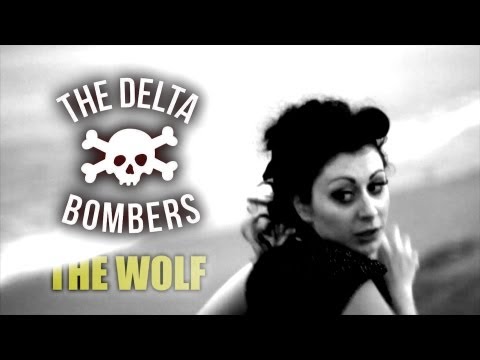 Youtube: The Delta Bombers 'The Wolf' WILD RECORDS (official music video) BOPFLIX