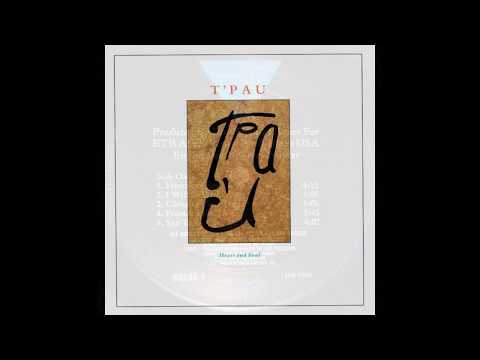 Youtube: T'Pau - Heart And Soul (1987 LP Version) HQ