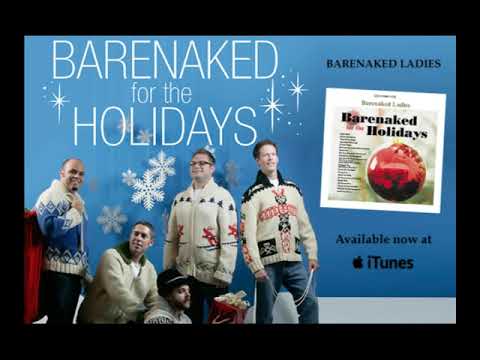 Youtube: Barenaked Ladies - "God Rest Ye Merry Gentlemen/We Three Kings" Feat. Sarah McLachlan