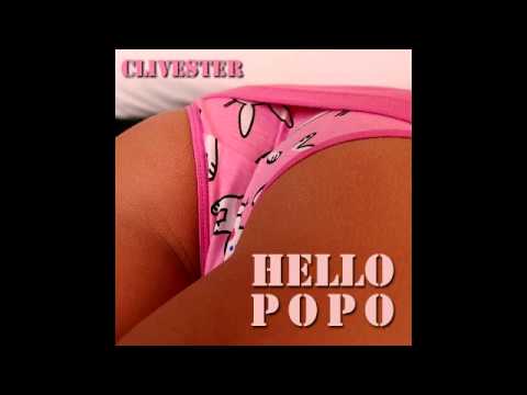Youtube: CLIVESTER - Hello Popo