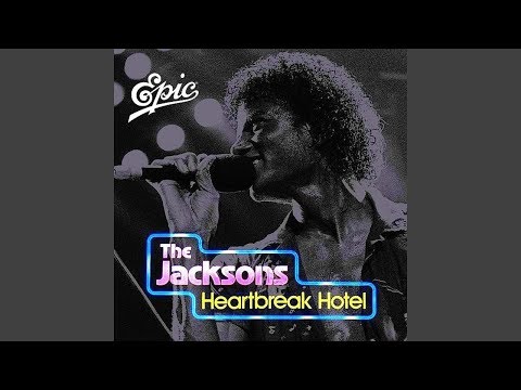 Youtube: The Jacksons - Heartbreak Hotel (Multitrack Single Version) [Audio HQ]