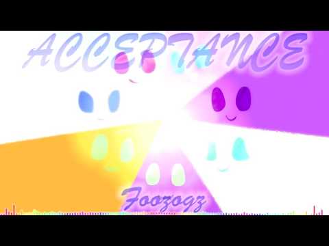 Youtube: Foozogz - Acceptance