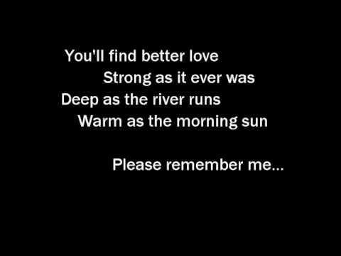 Youtube: Tim McGraw - Please Remember Me - With Lyrics