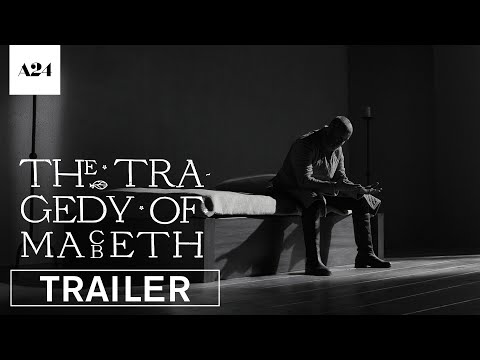 Youtube: The Tragedy of Macbeth | Official Trailer HD | A24