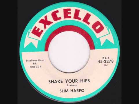 Youtube: Slim Harpo - Shake Your Hips