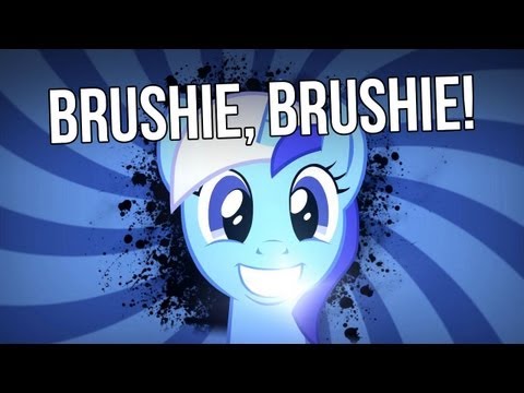 Youtube: Brushie Brush Brush
