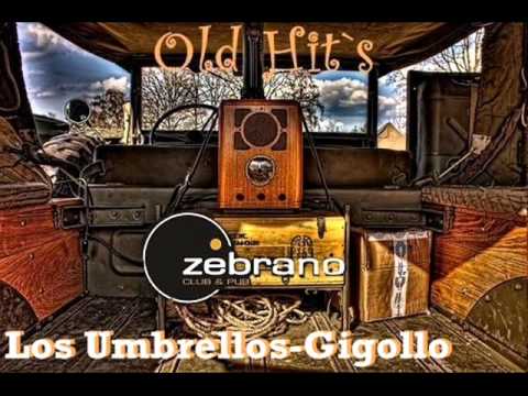 Youtube: Los Umbrellos-Gigollo