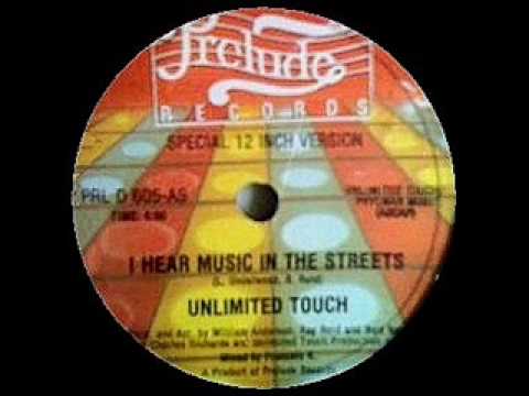 Youtube: Unlimited Touch - I Hear Music In The Street