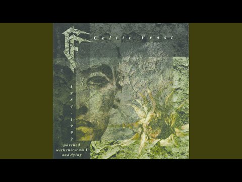 Youtube: In The Chapel, In The Moonlight (The Collector's Celtic Frost)
