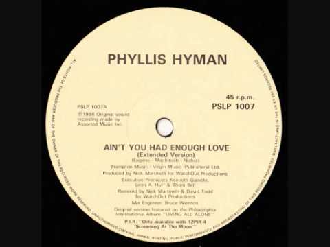 Youtube: Phyllis Hyman - Ain't You Had Enough Love