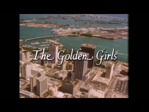 Youtube: Golden Girls Opening and Closing Credits and Theme Song