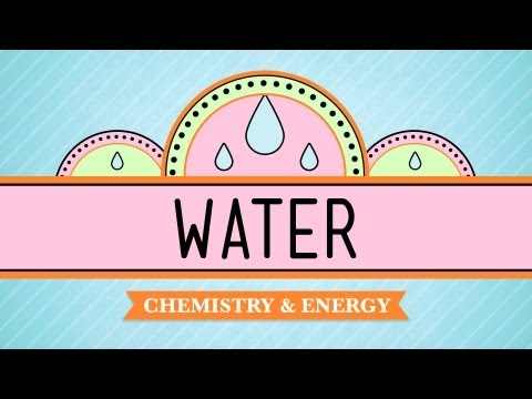 Youtube: Water - Liquid Awesome: Crash Course Biology #2