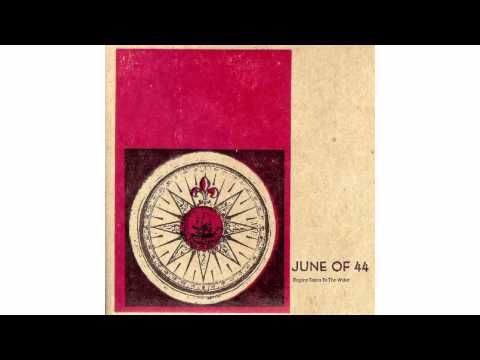 Youtube: June of 44 - Have a Safe Trip, Dear