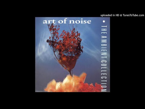 Youtube: Art of Noise - Crusoe (Ambient Collection version)