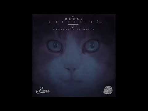 Youtube: Regal -  L'Éternité [SUARA97]