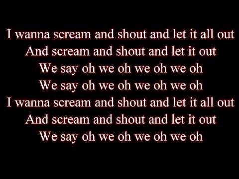 Youtube: Will.I.Am feat. Britney Spears - Scream & shout lyrics
